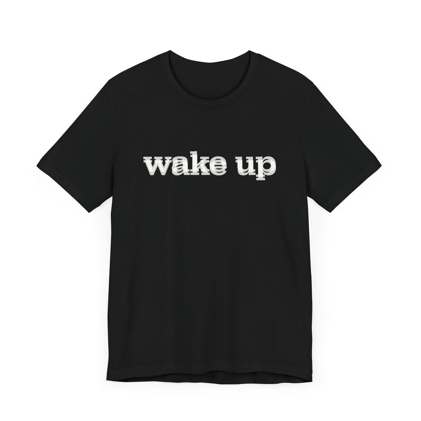 Wake Up