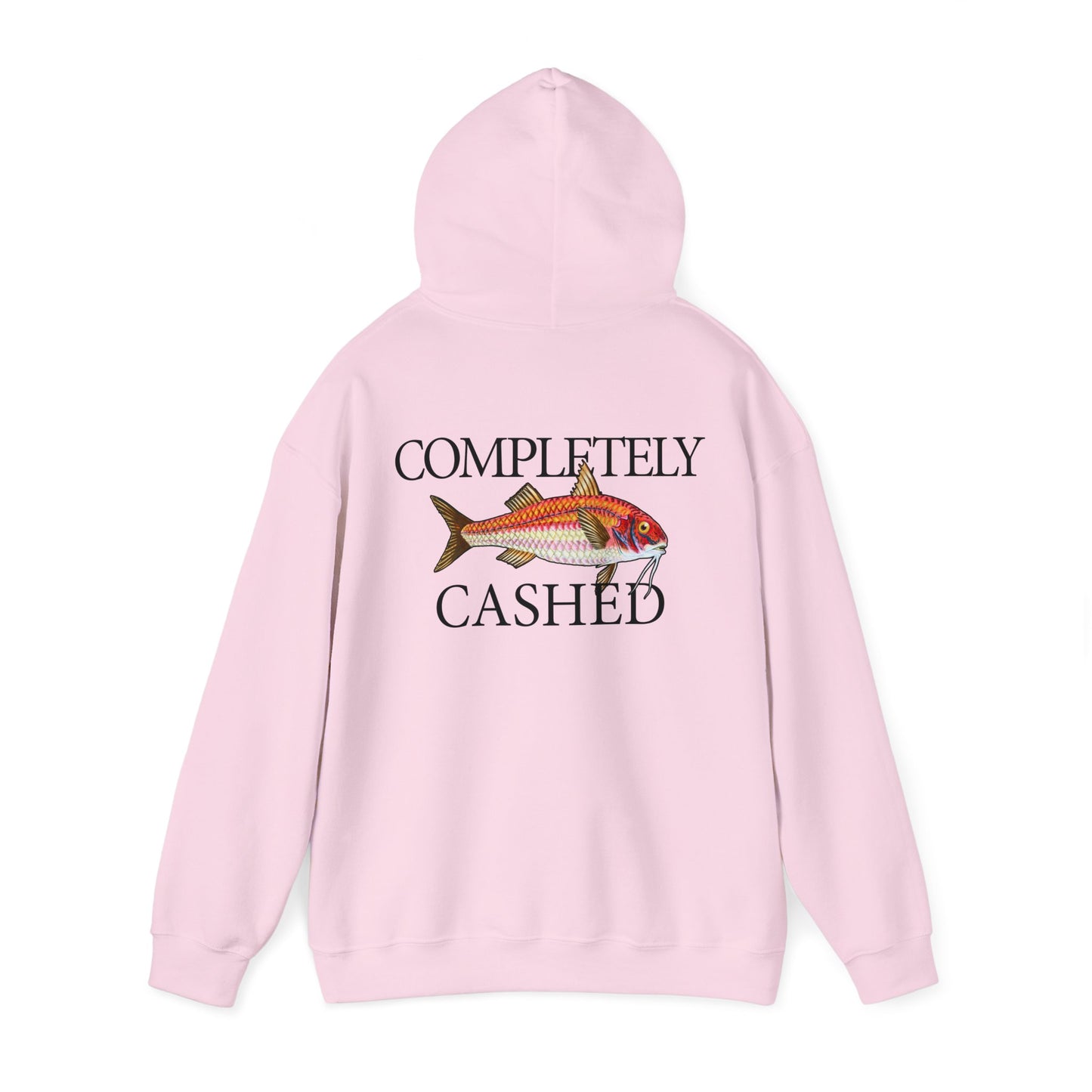 Completely Cashed - Hooded Edition