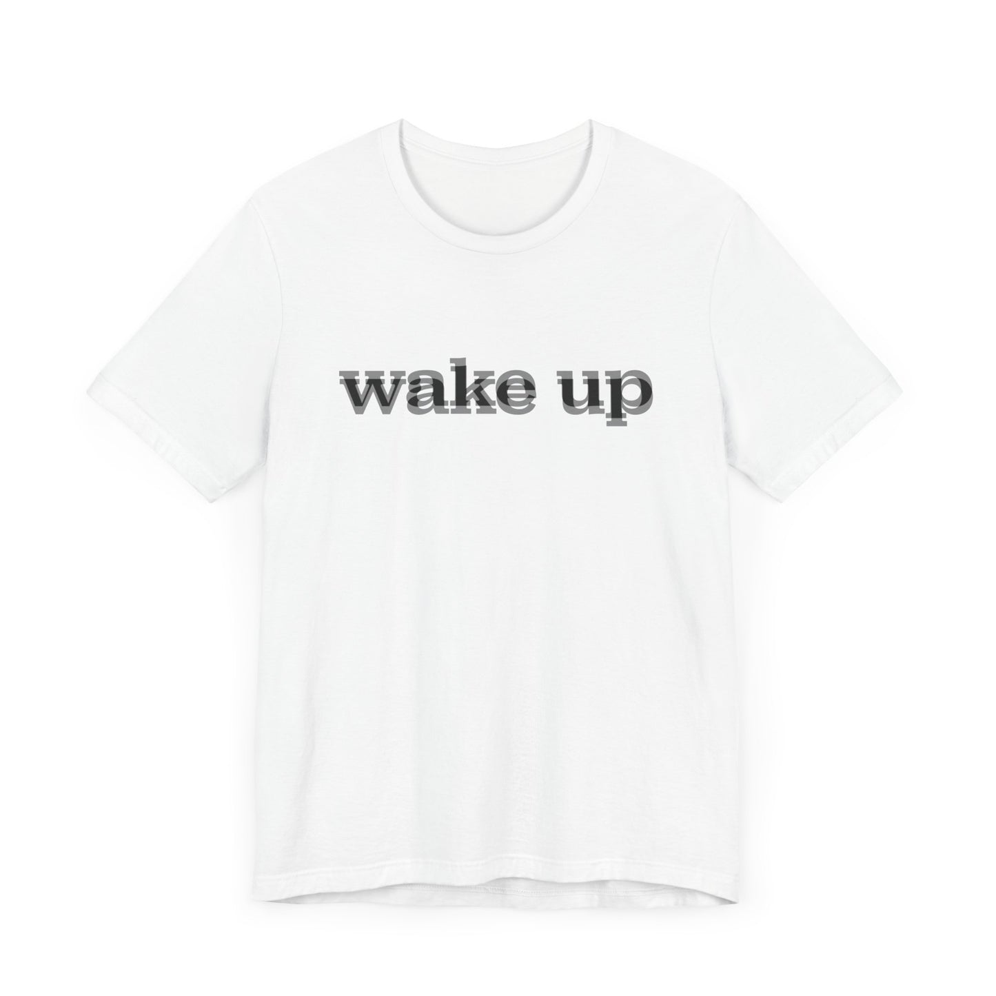 Wake Up