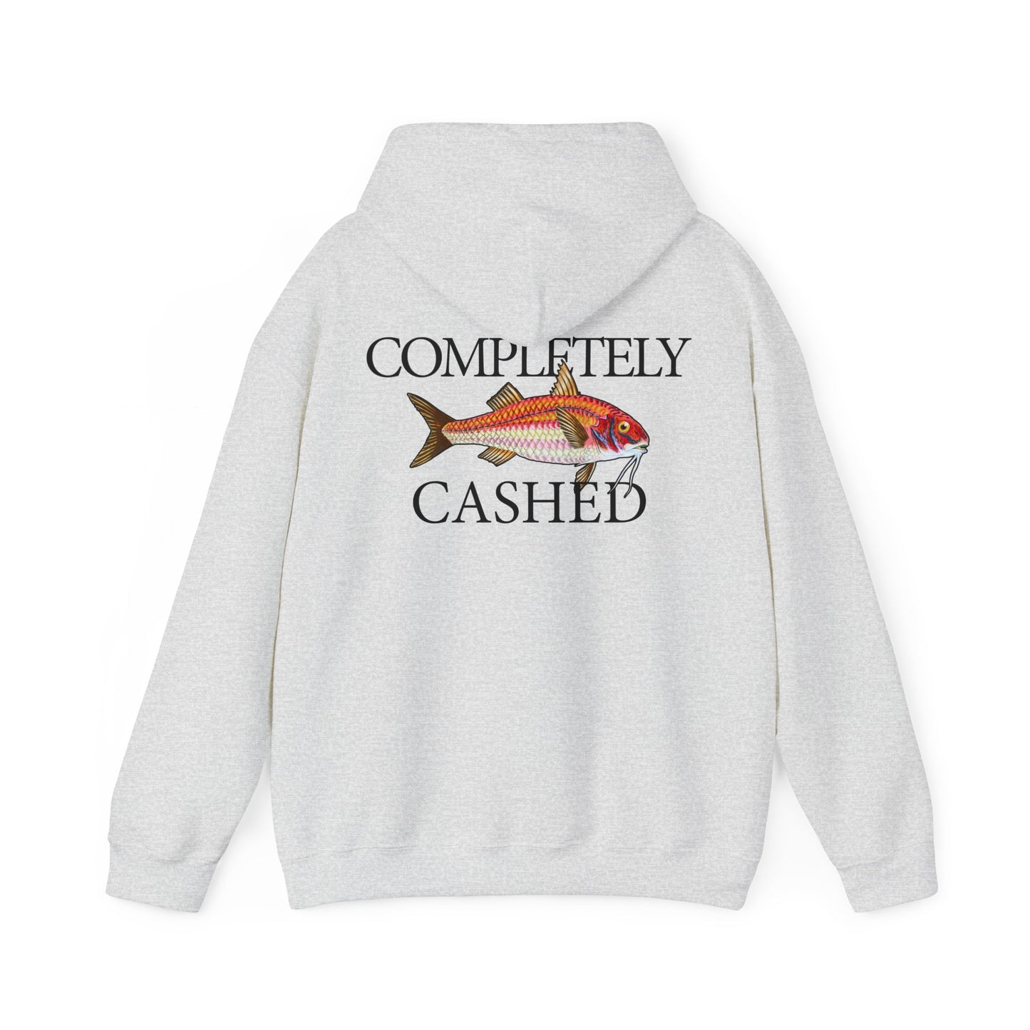 Completely Cashed - Hooded Edition