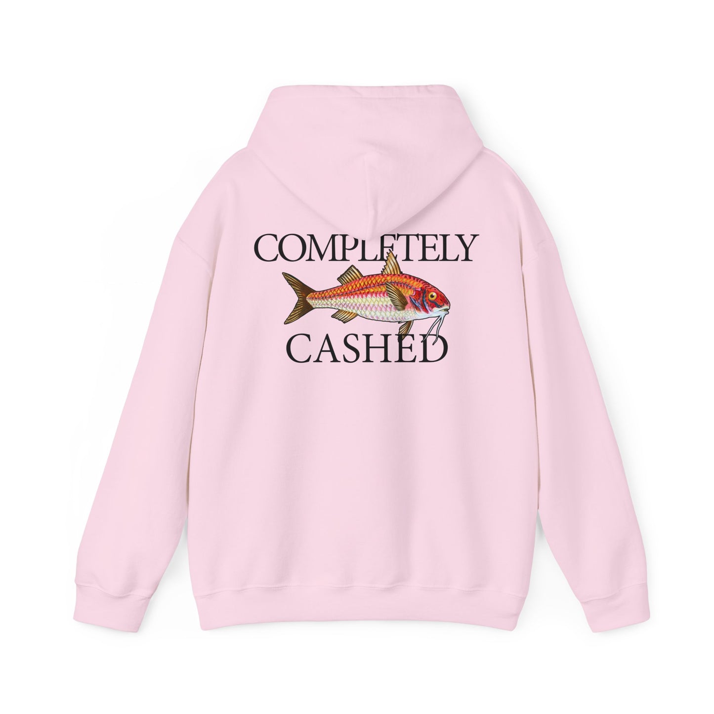 Completely Cashed - Hooded Edition