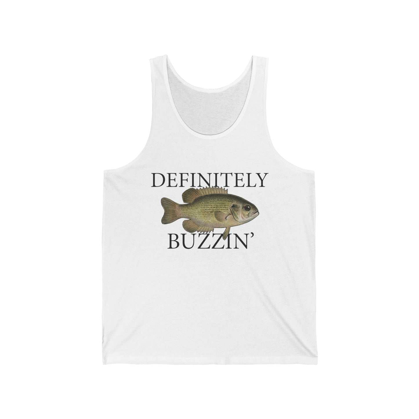 Definitely Buzzin' - Tank Edition