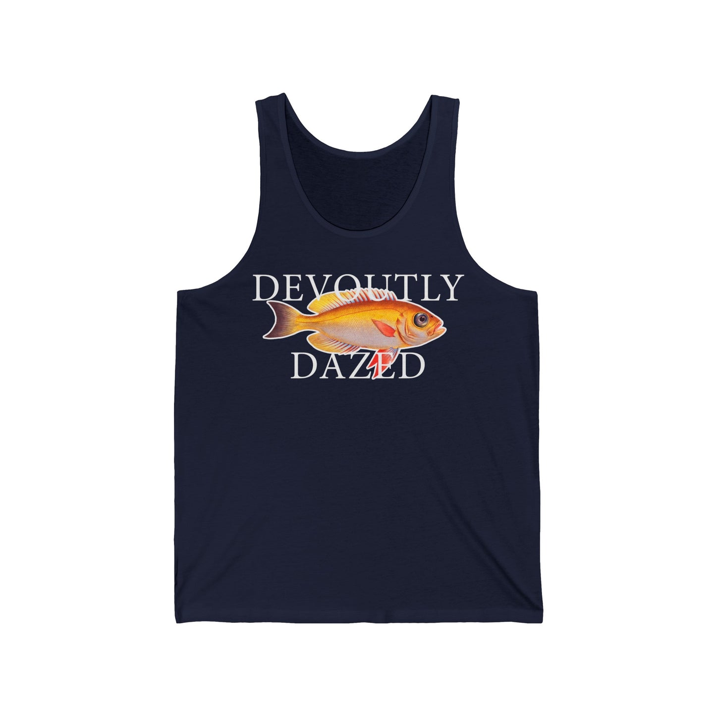 Devoutly Dazed - Tank Edition