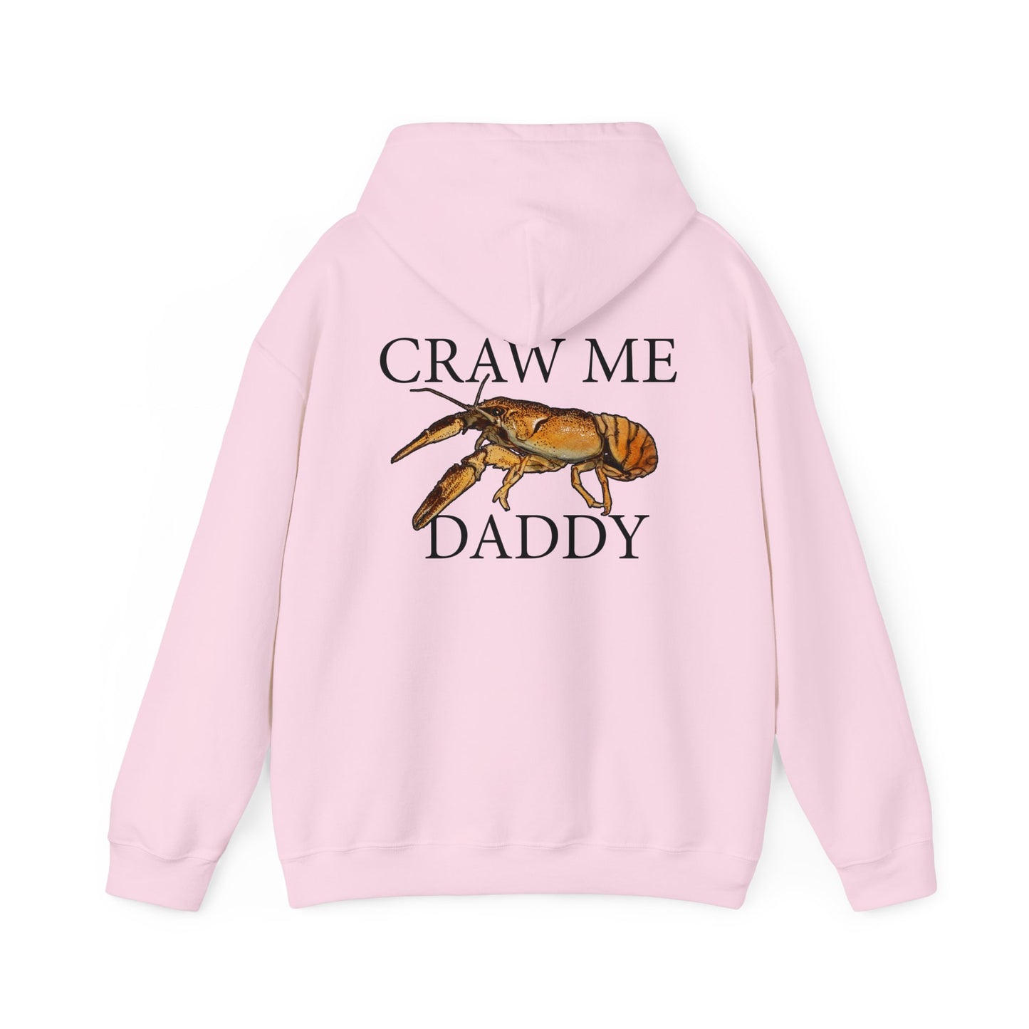 Craw Me Daddy - Hooded Edition