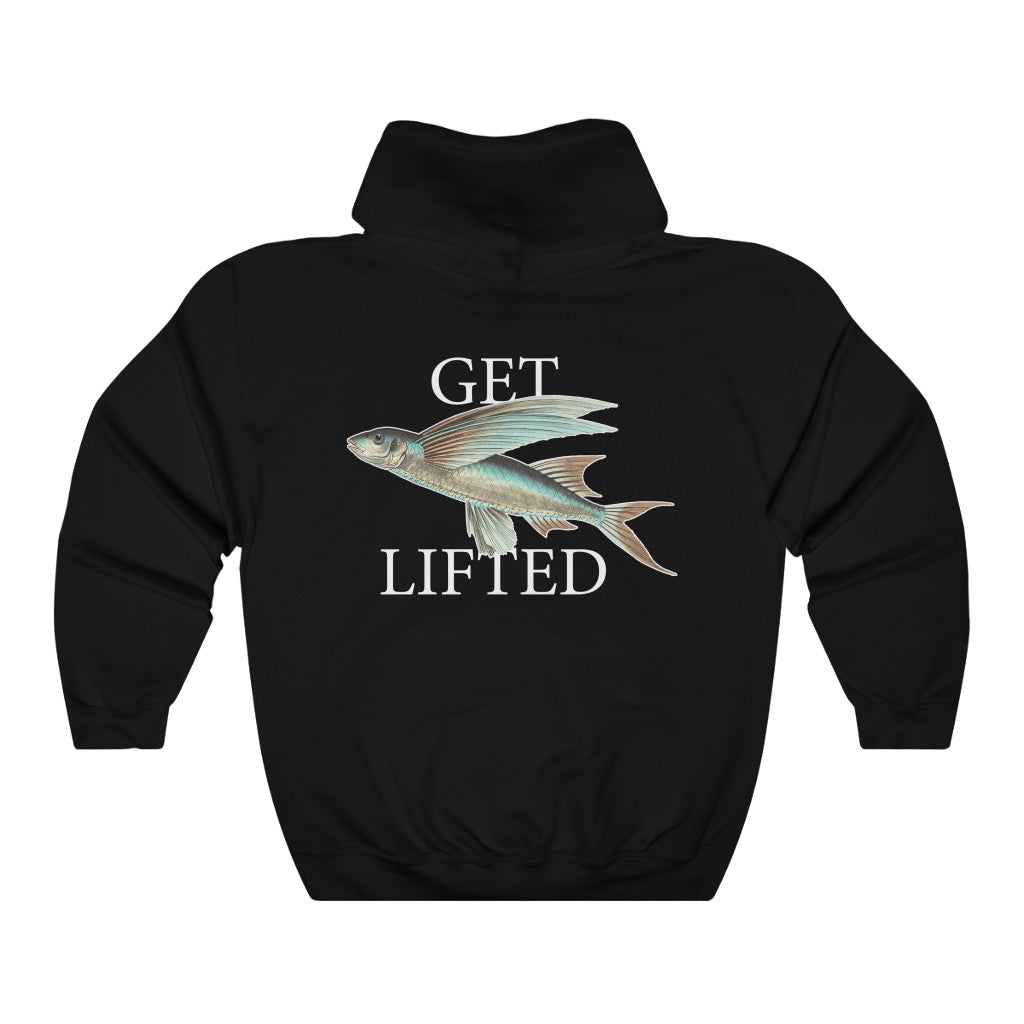 Get Lifted - Hooded Edition