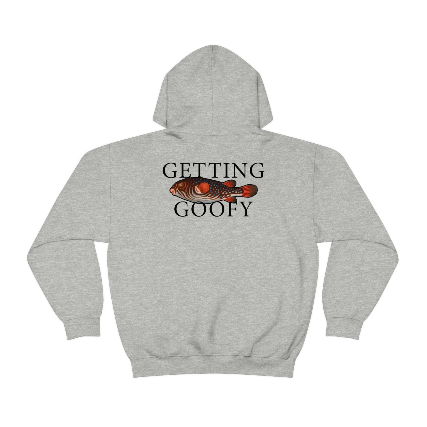Getting Goofy - Hooded Edition