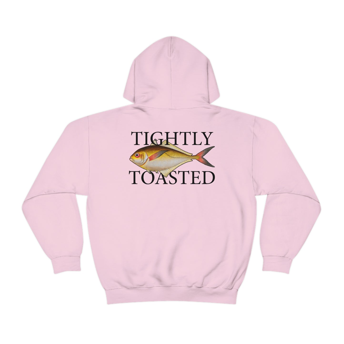 Tightly Toasted - Hooded Edition