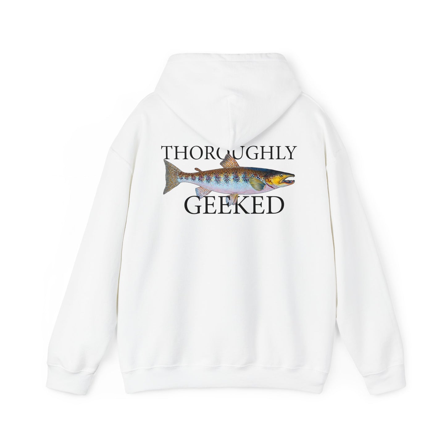 Thoroughly Geeked - Hooded Edition