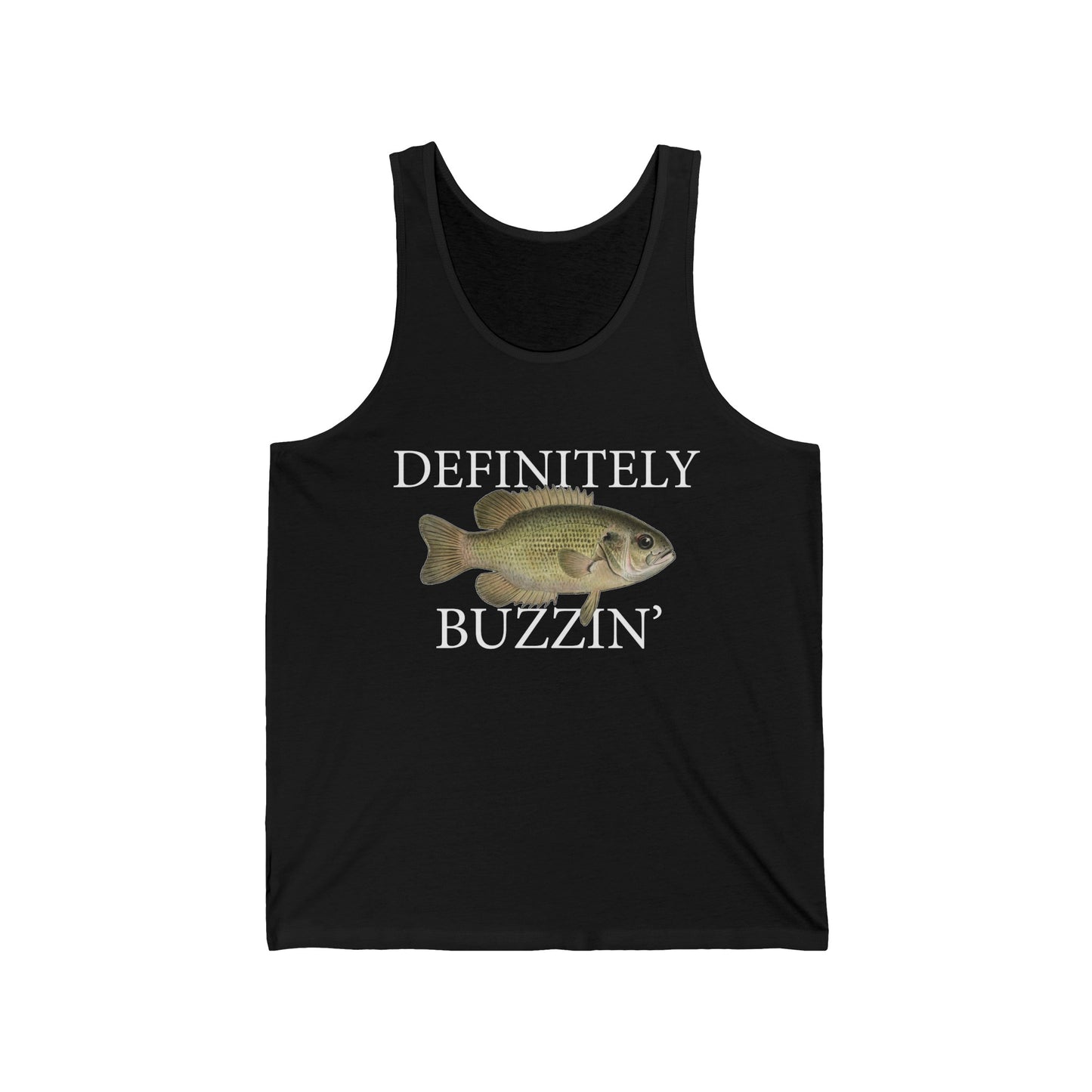 Definitely Buzzin'  - Tank Edition