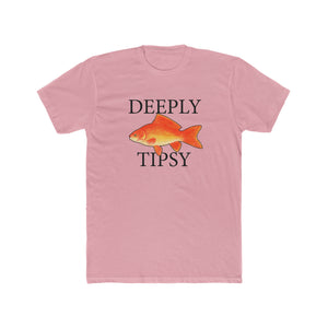 Deeply Tipsy