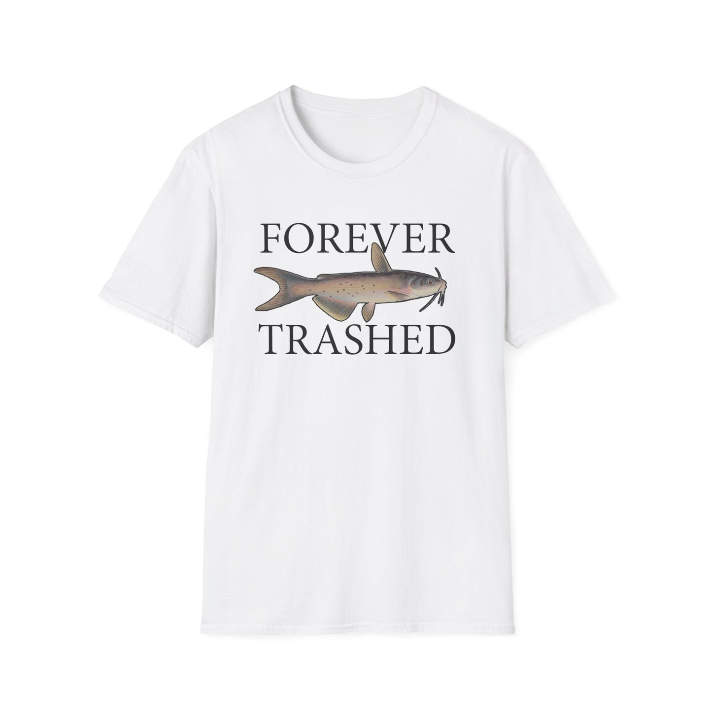 Forever Trashed