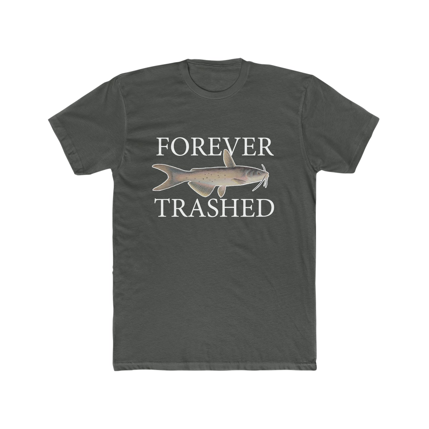 Forever Trashed
