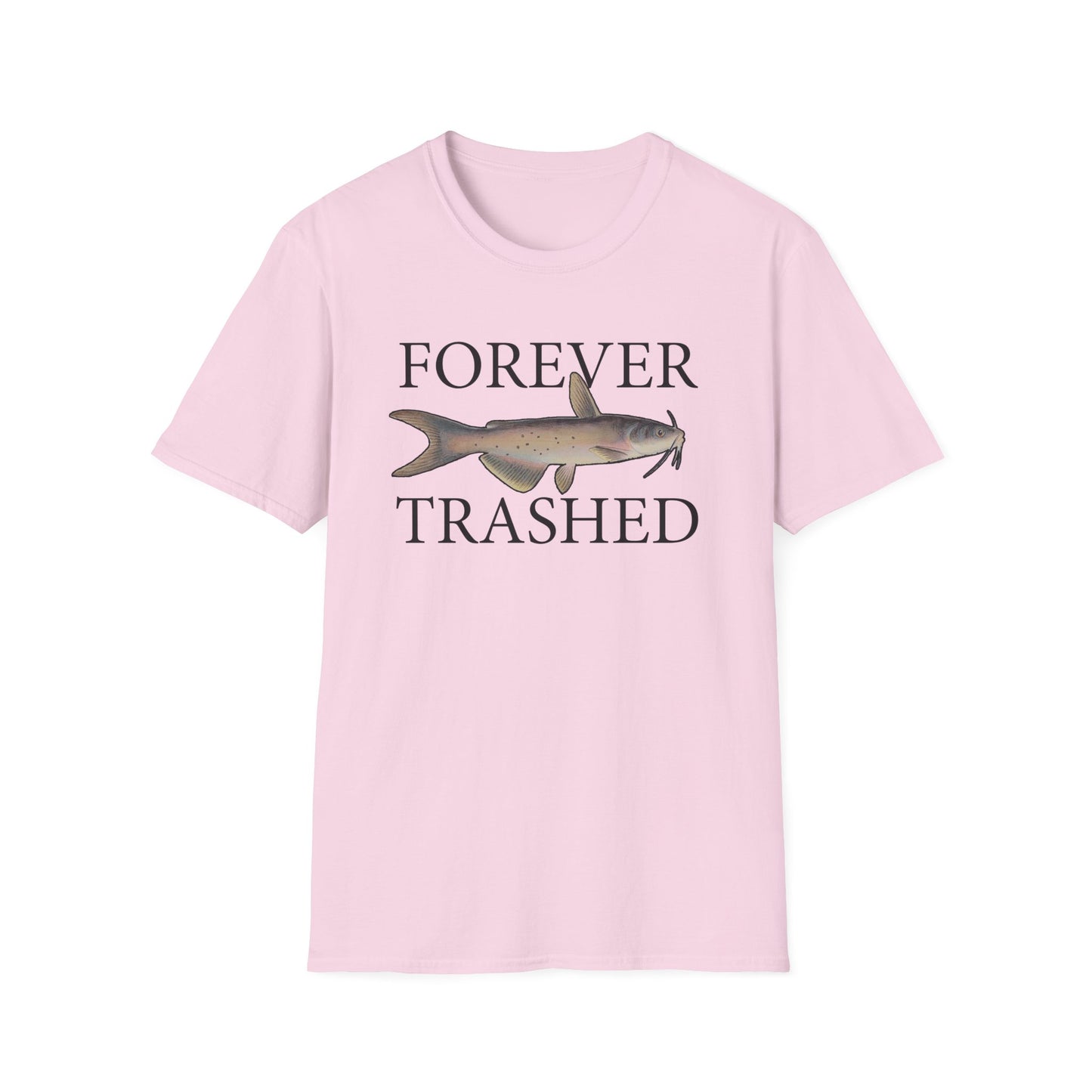 Forever Trashed