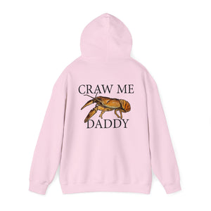 Craw Me Daddy - Hooded Edition