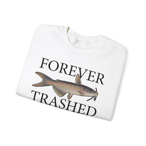 Forever Trashed - Warmer Edition