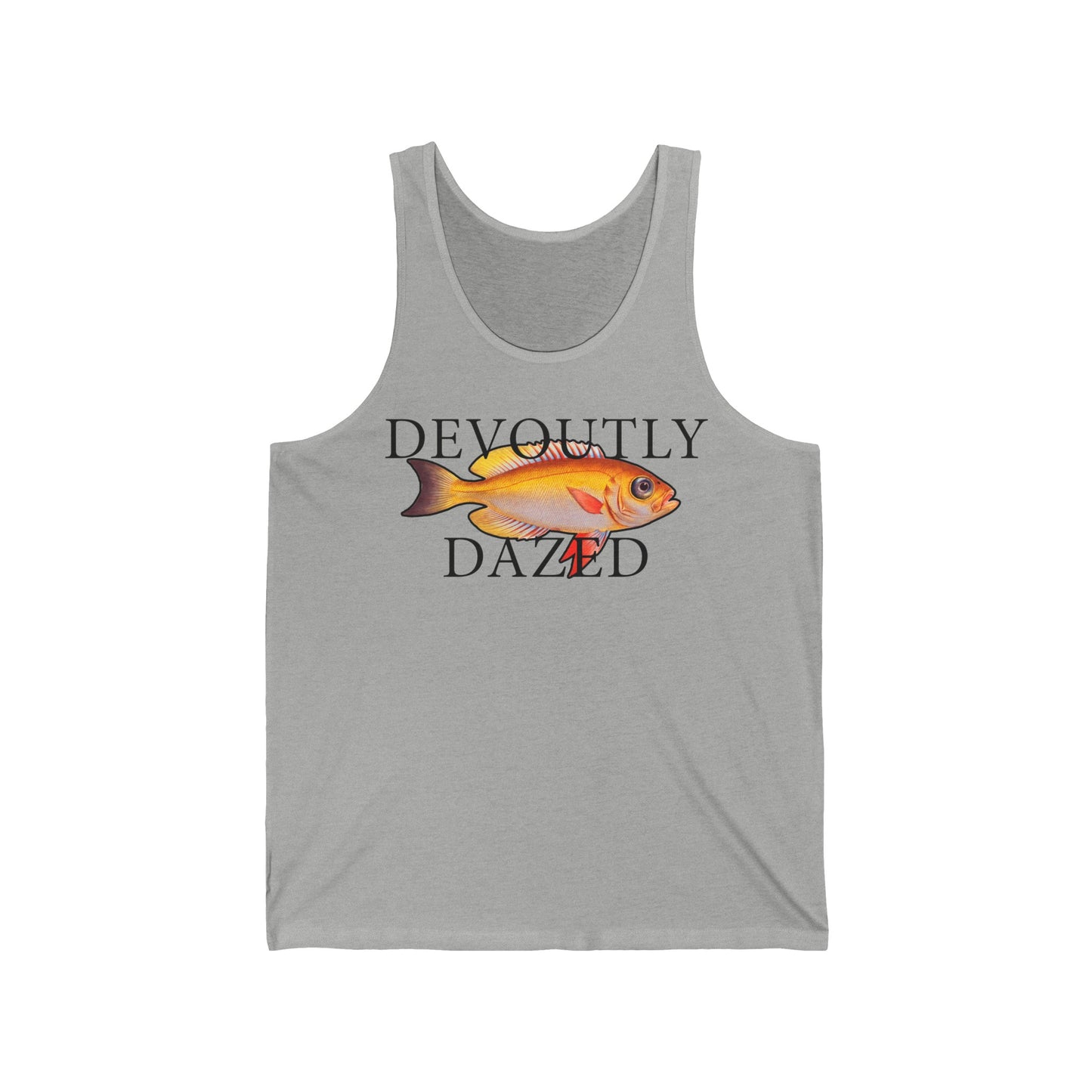 Devoutly Dazed  - Tank Edition