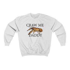 Craw Me Daddy - Warmer Edition