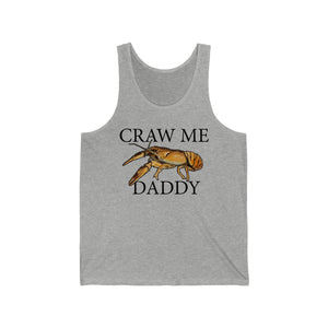 Craw Me Daddy - Tank Edition